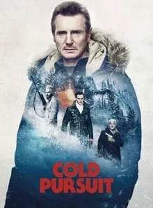 Cold Pursuit (2019) แค้นลั่นนรก
