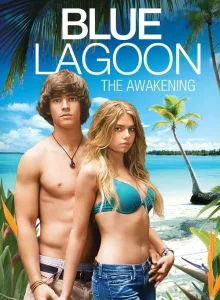 Blue Lagoon The Awakening (2012) บลูลากูน ผจญภัย รักติดเกาะ
