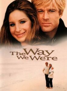 The Way We Were (1973) สุดทางรัก