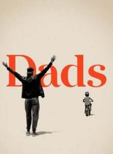 Dads (2019) บรรยายไทยแปล