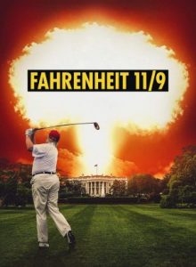 Fahrenheit 11/9 (2018) ฟาห์เรนไฮต์ 11/9