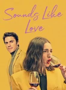 Sounds Like Love (2021) เพลงรักของเรา