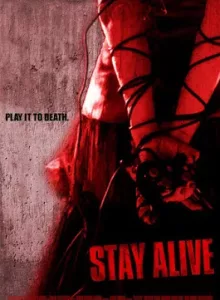 Stay Alive (2006) เกมผี กระชากวิญญาณ