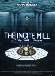 The Incite Mill (2010) 10 คน 7 วันท้าเกมมรณะ