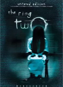 The Ring Two (2005) คำสาปมรณะ 2