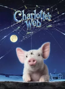 Charlotte’s Web (2006) แมงมุมเพื่อนรัก