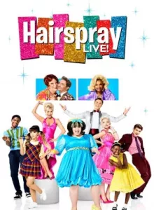 Hairspray Live! (2016) สเปรย์สด!