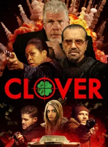 Clover (2020) โคลเวอร์ หนี้นี้หนีไม่พ้น