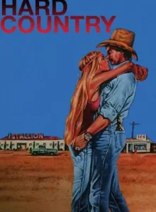 Hard Country (1981) เงินร้อนซ่อนร้าย