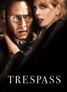 Trespass (2011) ปล้นแหวกนรก