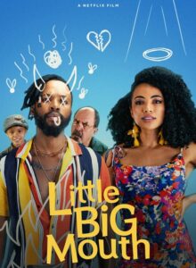 Little Big Mouth (2021) ลิตเติ้ล บิ๊ก เมาท์