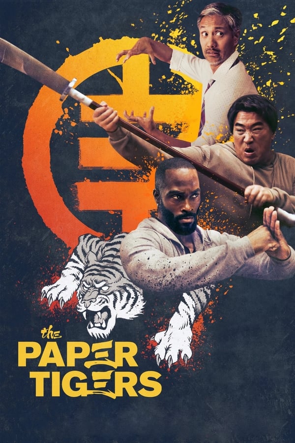 The Paper Tigers (2020) แก๊งสามพยัคฆ์เสือกระดาษ
