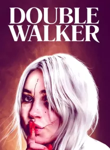 Double Walker (2021)