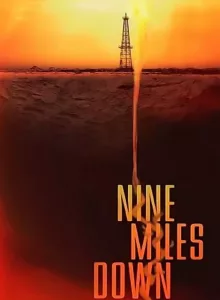 Nine Miles Down (2009) หลอนใต้โลก