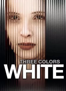 Three Colors White (1994)