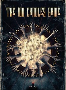 The 100 Candles Game (2020) เกมสยอง ส่องวิญญาณ