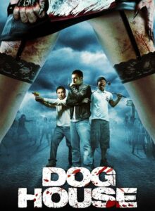 Doghouse (2009) บรรยายไทย