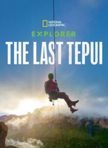Explorer The Last Tepui (2022) พากย์ไทย