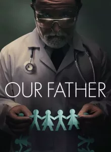 Our Father (2022) พ่อของเรา