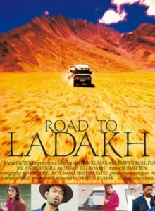 Road to Ladakh (2003) โร้ดทูลาดักห์