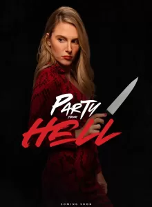Party from Hell (2021) ปาร์ตี้จาก..นรก