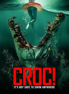 Crocodile Vengeance (2022) โครตจระเข้