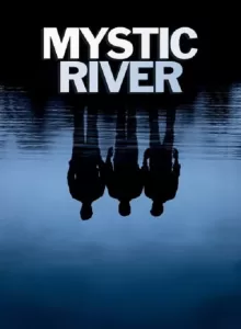Mystic River (2003) มิสติก ริเวอร์ ปมเลือดฝังแม่น้ำ