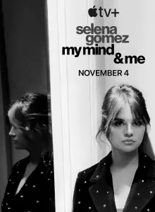 Selena Gomez My Mind & Me (2022) ตามติดชีวิต 6 ปีของ เซเลนา โกเมซ