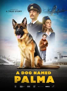 A Dog Named Palma (2021) สุนัขชื่อ ปาลมา