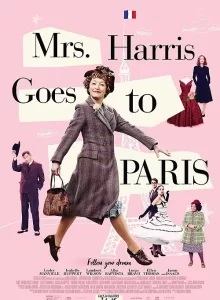 Mrs. Harris Goes to Paris (2022) มิสซิสแฮร์ริสไปปารีส