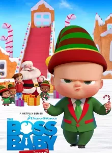 The Boss Baby Christmas Bonus (2022) บอสเบบี้ คริสต์มาสโบนัส