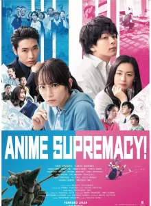 Anime Supremacy! (2022) วัยชนคนเมะ